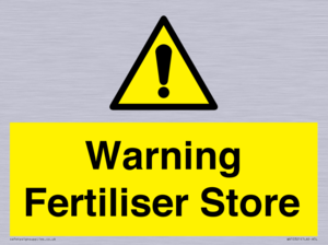 Warning Fertiliser Store